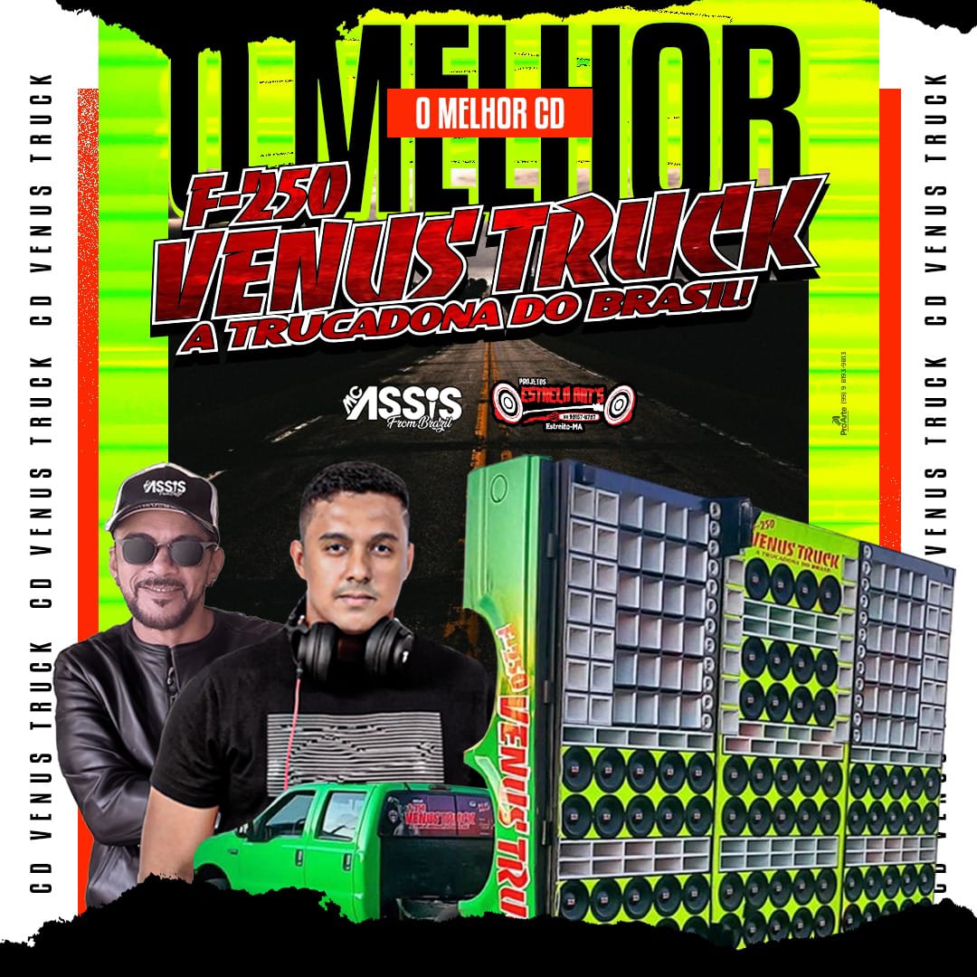 CD F250 Venus Truck Ao vivo