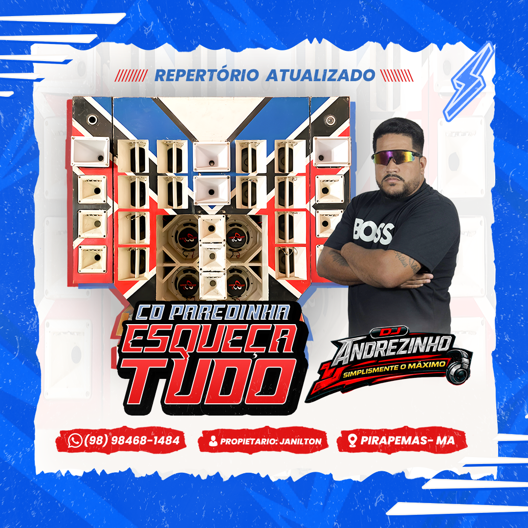 CD PAREDINHA ESQUEÇA TUDO - DJ ANDREZINHO 2026