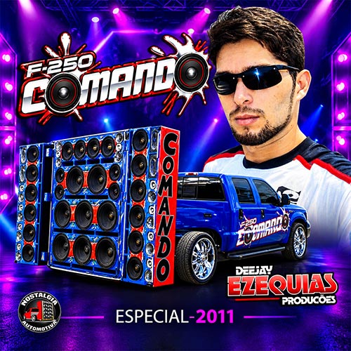 CD F250 Comando 2011 Dj Ezequias Productions