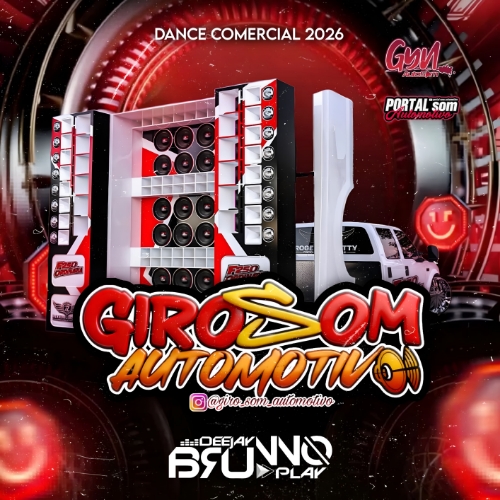 SET PÁGINA GIRO SOM AUTOMOTIVO 2026 DJ BRUNO PLAY